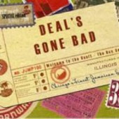 Deal's Gone Bad 'Welcome To The Vault' 3-CD Box